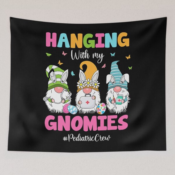 Item preview, Hanging With My Gnomies Pediatric Nurse Easter Day designed and sold by ericrichard059.