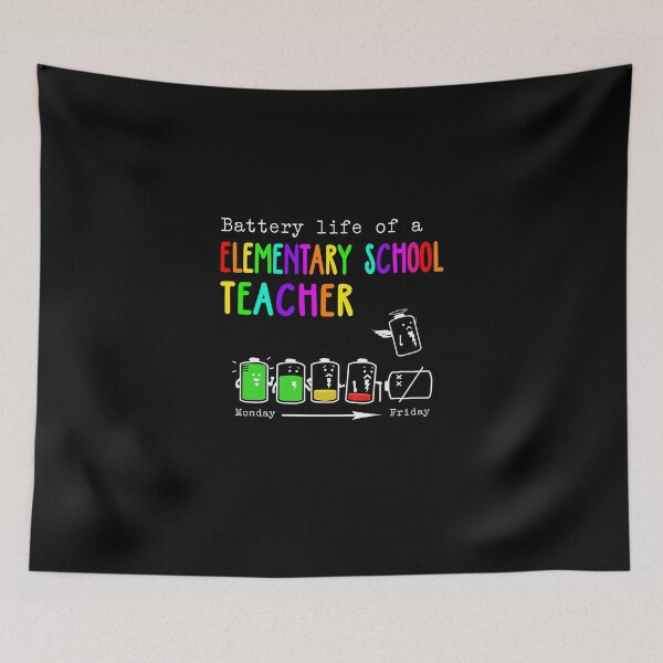 Item preview, BATTERY LIFE OF A elementary school teacher  designed and sold by Anderson456.