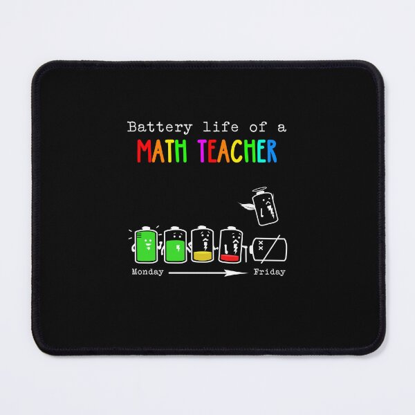 Item preview, BATTERY LIFE OF A MATH TEACHER designed and sold by Anderson456.