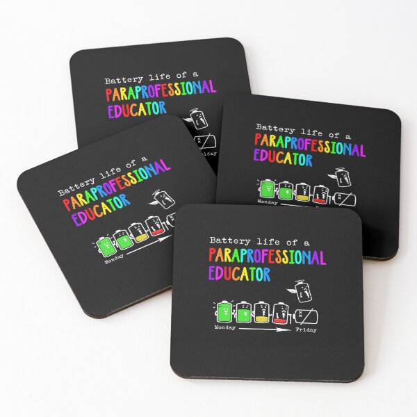 Item preview, BATTERY LIFE OF A PARAPROFESSIONAL EDUCATOR designed and sold by Anderson456.