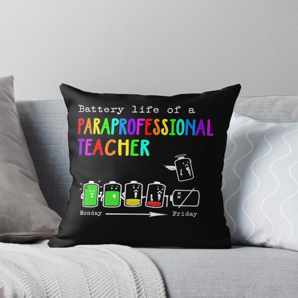 Item preview, BATTERY LIFE OF A paraprofessional teacher  designed and sold by Anderson456.