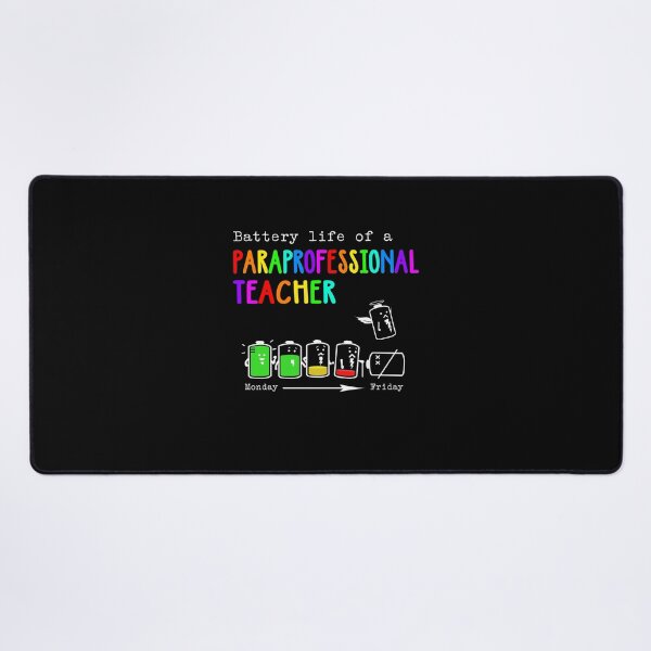 Item preview, BATTERY LIFE OF A paraprofessional teacher designed and sold by Anderson456.