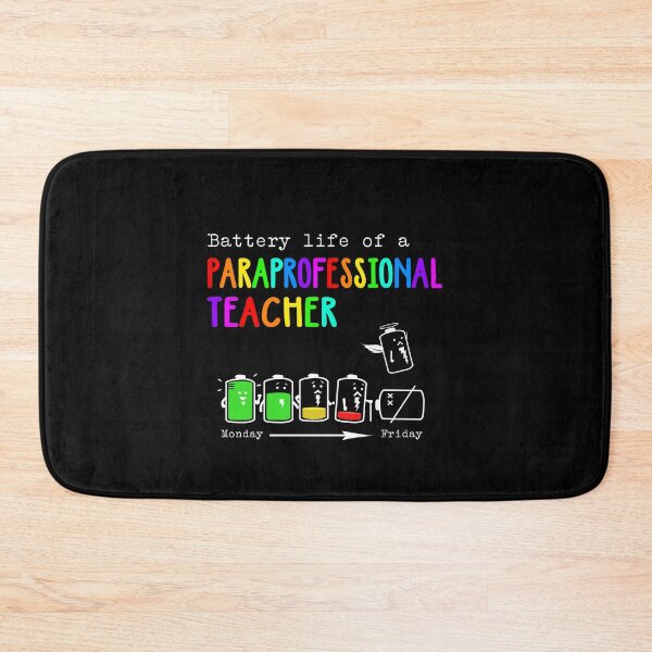Item preview, BATTERY LIFE OF A paraprofessional teacher  designed and sold by Anderson456.