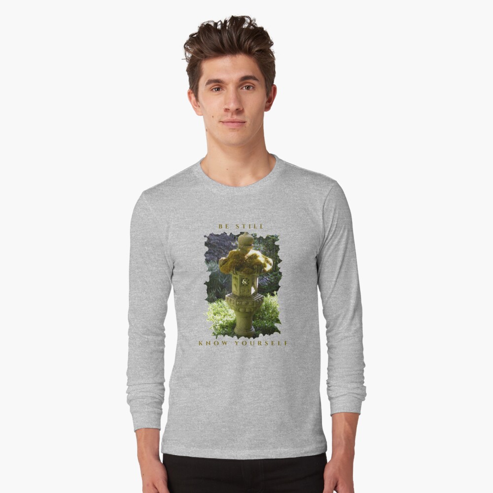 HEALING PEACEFUL MEDITATION KEEP STILL AND KNOW YOURSELF Long Sleeve T-Shirt