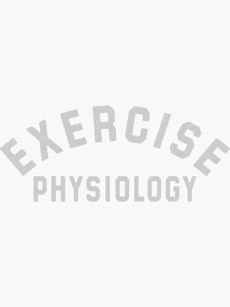 "Exercise Physiology" Sticker by FindingGossip Redbubble