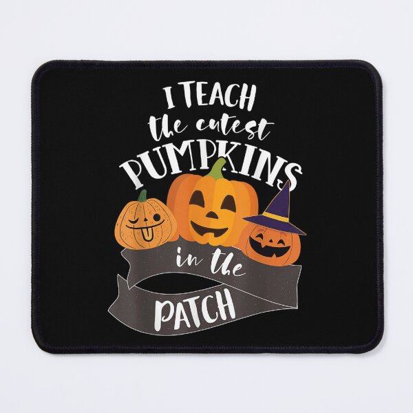 Item preview, I Teach The Cutest Pumpkins In The Patch Teacher Halloween  designed and sold by amyadt77.