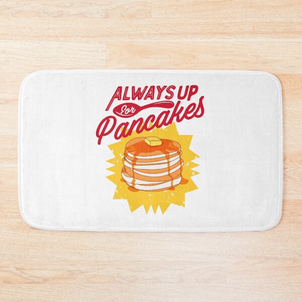 Item preview, Always Up For Pancake designed and sold by KimoStudio.