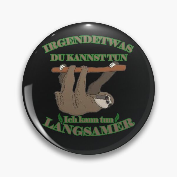 Item preview, irgendetwas du kannst tun ich kan tun langsamer designed and sold by A2designDigital.