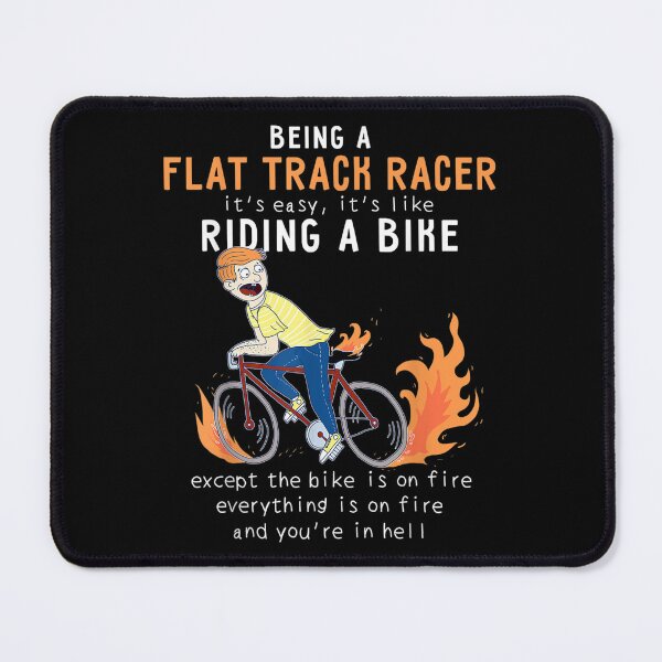 Item preview, Flat Track Racer Like Riding Bike Cyclist Funny  designed and sold by amyadt77.