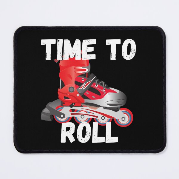 Item preview, Time To Roll designed and sold by River Graphic Design.
