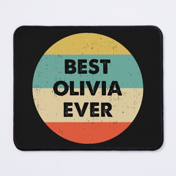 Item preview, Best Olivia Ever T-Shirt designed and sold by JayGodfrey.