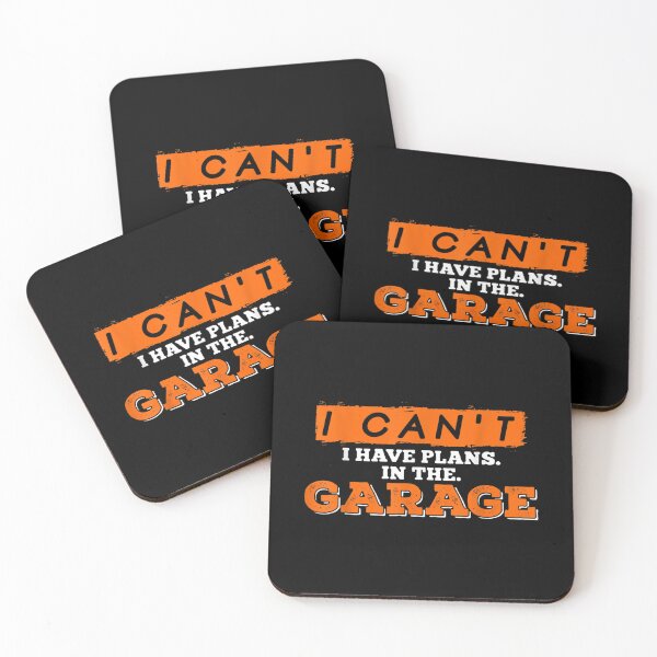 Item preview, I Can't I Have Plans In The Garage  designed and sold by amyadt77.