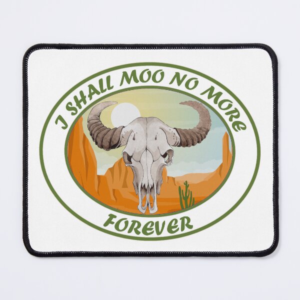 Item preview, I Shall Moo No More Forever designed and sold by mrtraz.