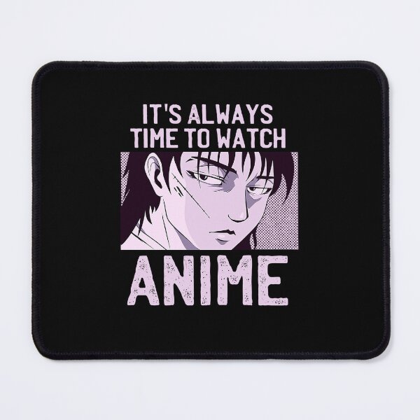 Item preview, It's Always Time To Watch Anime designed and sold by patternprint1.