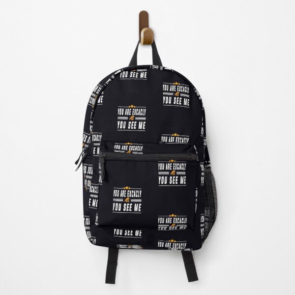 Item preview, You Are Excactly As You See Me designed and sold by Diamond-Wisdom.