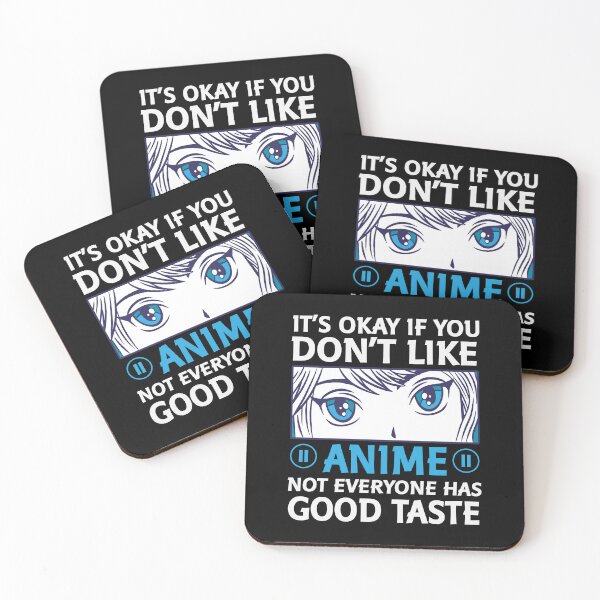Item preview, It's Okay If You Don't Like Anime designed and sold by patternprint1.