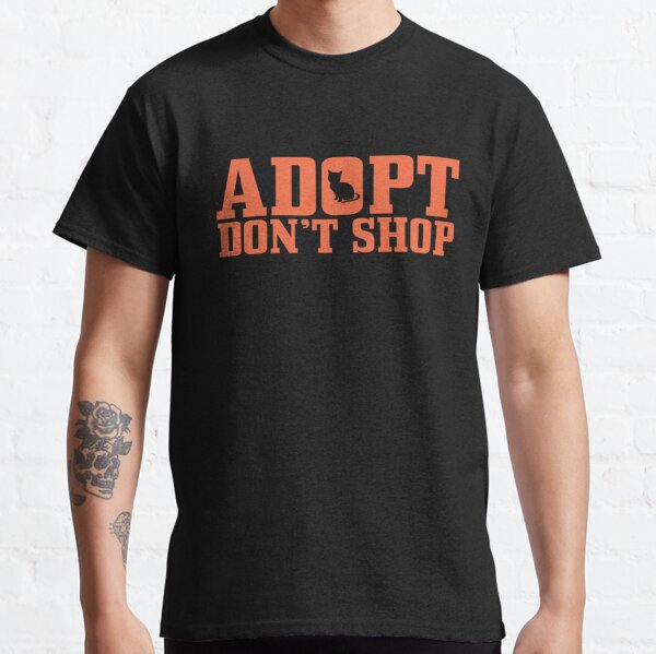 Adopt Don't Shop (orange) Classic T-Shirt