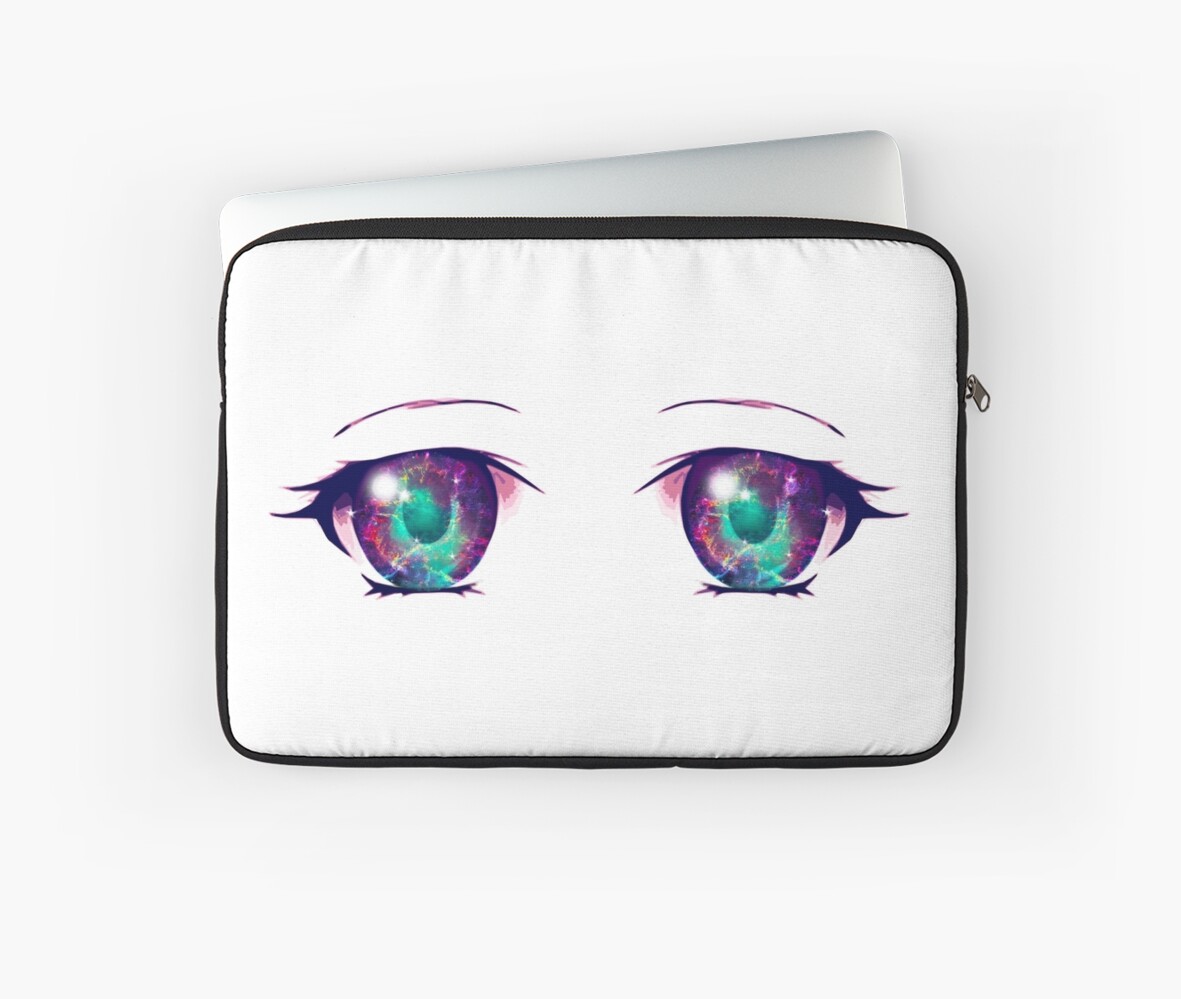 Anime Eyes Galaxy 1 Laptop Sleeves By Dacdacgirl Redbubble