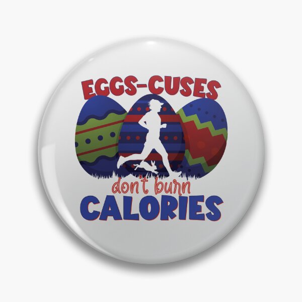 Item preview, Eggscuses Dont Burn Calories | Running | Funny Easter Puns designed and sold by DrawingBoard.