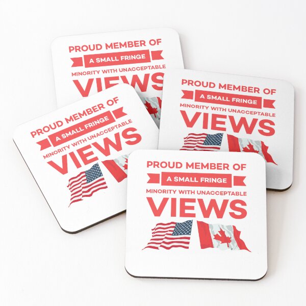 Item preview, Proud member of a small fringe minority with unacceptable views. designed and sold by Umiska.