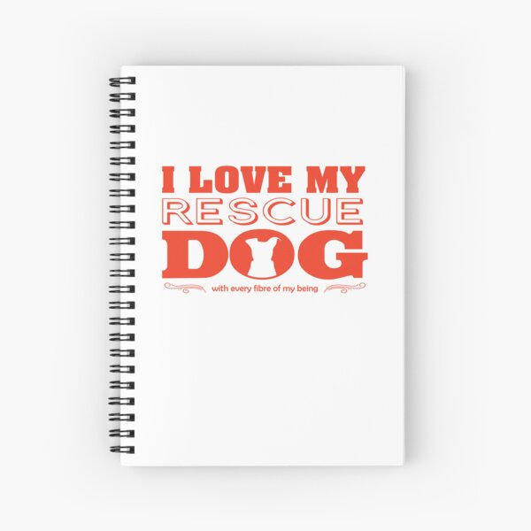 I Love My rescue Dog (orange) Spiral Notebook