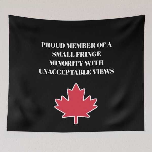 Item preview, Proud member of a small fringe minority with unacceptable views. designed and sold by Umiska.
