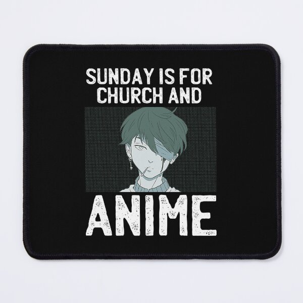 Item preview, Sunday Is For Church And Anime designed and sold by patternprint1.