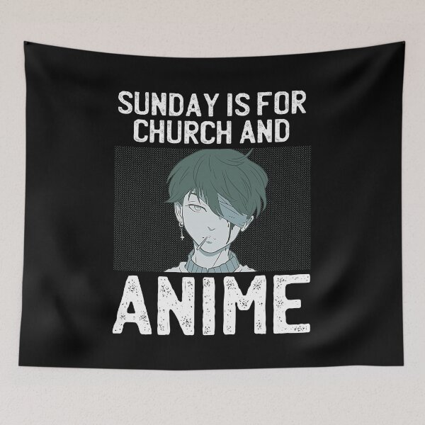 Item preview, Sunday Is For Church And Anime designed and sold by patternprint1.