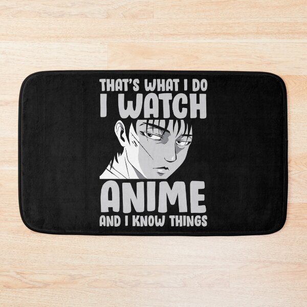 Item preview, That's What I Do I Watch Anime And Know Things designed and sold by patternprint1.
