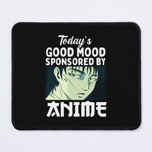 Item preview, Today's Good Mood Sponsored By Anime designed and sold by patternprint1.