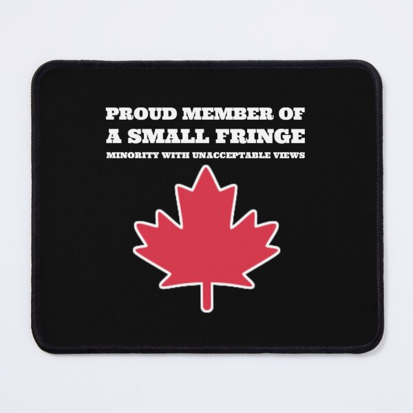 Item preview, Proud member of a small fringe minority with unacceptable views. designed and sold by Umiska.