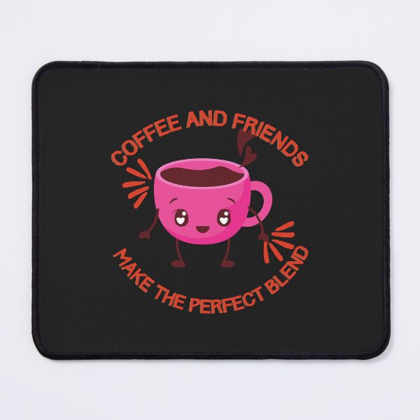 Item preview, Coffee And Friends Make The Perfect Blend Essential Copy designed and sold by Corelli87.