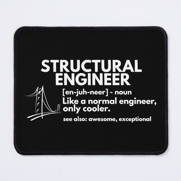 Item preview, Structural Engineer Definition Funny Engineering designed and sold by SanaiColton.