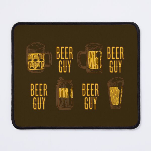 Item preview, BEER GUY! (on Brown) designed and sold by PawsitiveMum.