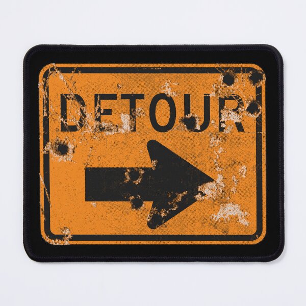 Item preview, DETOUR sign designed and sold by MoSt90.