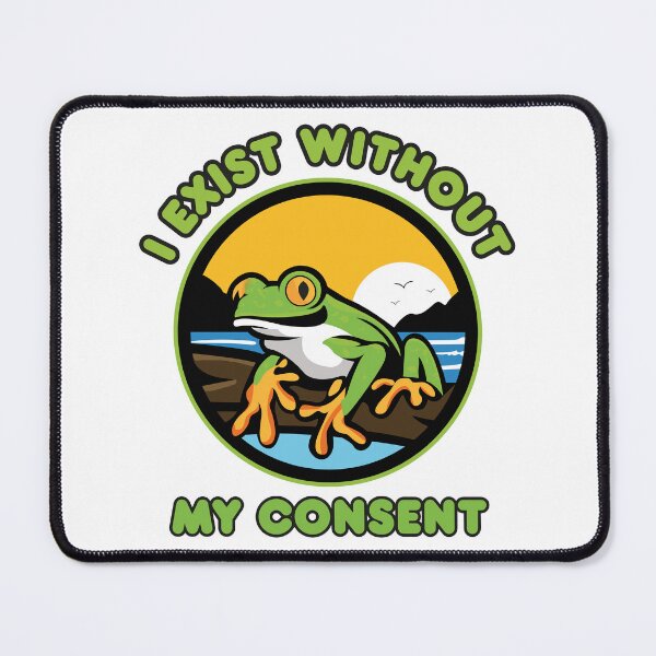 Item preview, I Exist Without My Consent designed and sold by LounisArt.