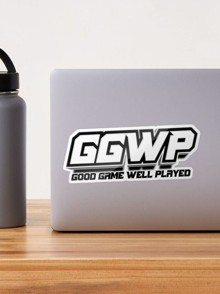 GGWP (Good Game Well Played) Sticker for Sale by Kick Zone 91