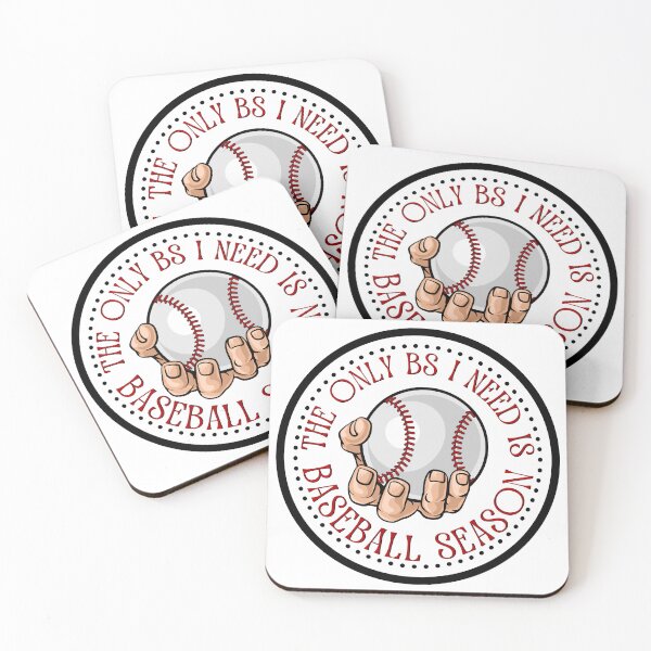 Item preview, The Only BS I Need Is Baseball Season, Gift for baseball lover, Sport lover. designed and sold by Sarocha Kaewsanod.