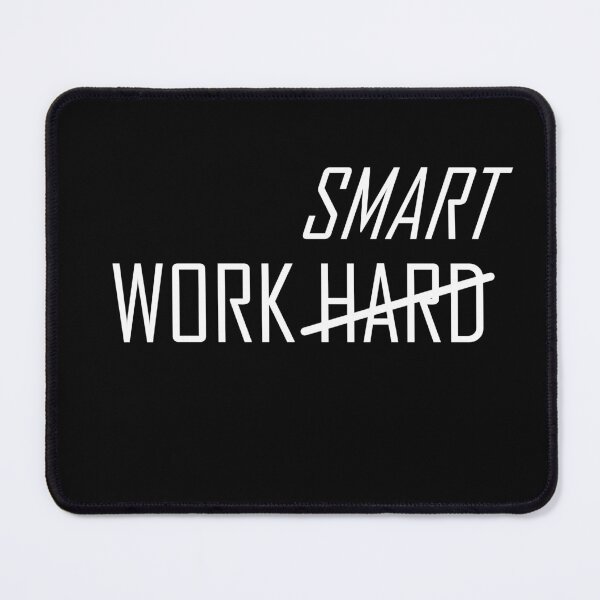 Item preview, Work Smart Not Hard designed and sold by citrusapple.