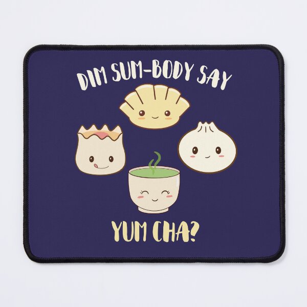 Item preview, Dim Sum Body Say Yum Cha? designed and sold by champagnemoment.