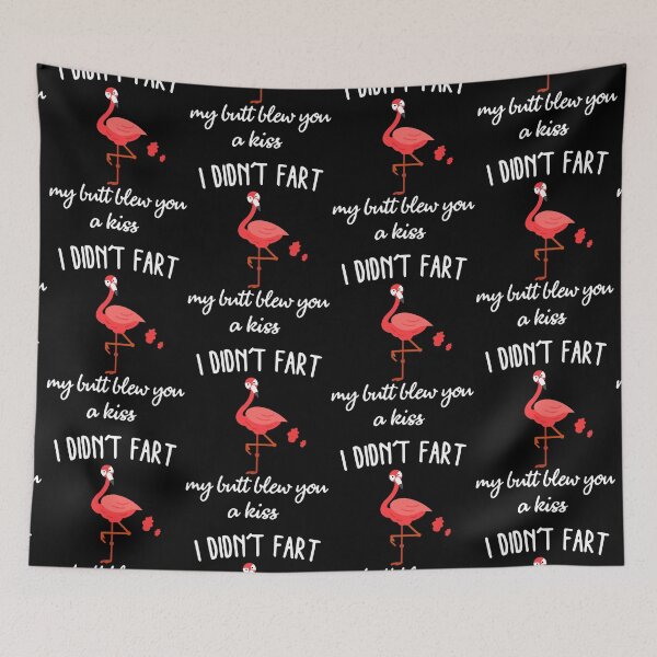 Item preview, Flamingo i didnt fart my butt blew you a kiss designed and sold by smallcatvn.