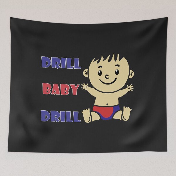 Item preview, drill baby drill this is only a drill Essential designed and sold by Corelli87.