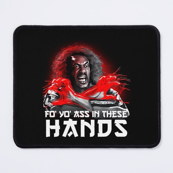 Item preview, FO YOU ASS IN THESE HANDS SHO NUFF designed and sold by AnhJeninifer.