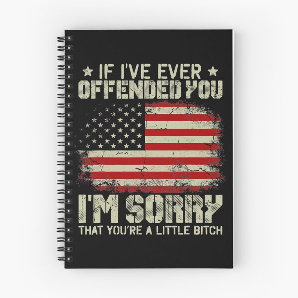 Item preview, If I've Ever Offended You I'm Sorry That You Are designed and sold by AnhJeninifer.