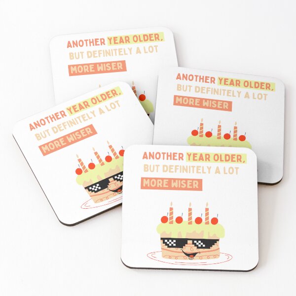 Item preview, A year older but a lot more wiser funny birthday quote designed and sold by crizzysketch.