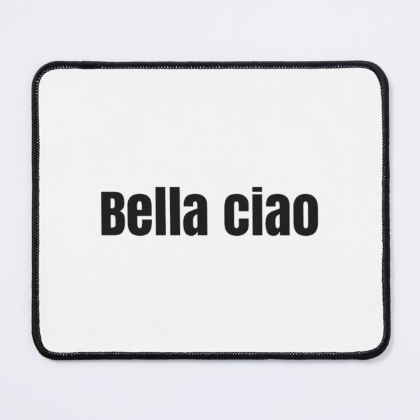 Item preview, Bella ciao !!   designed and sold by ShelleySkinn.