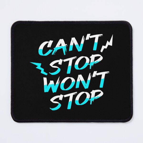 Item preview, Cant Stop Wont Stop Classic T-Shirt designed and sold by callujohn7.