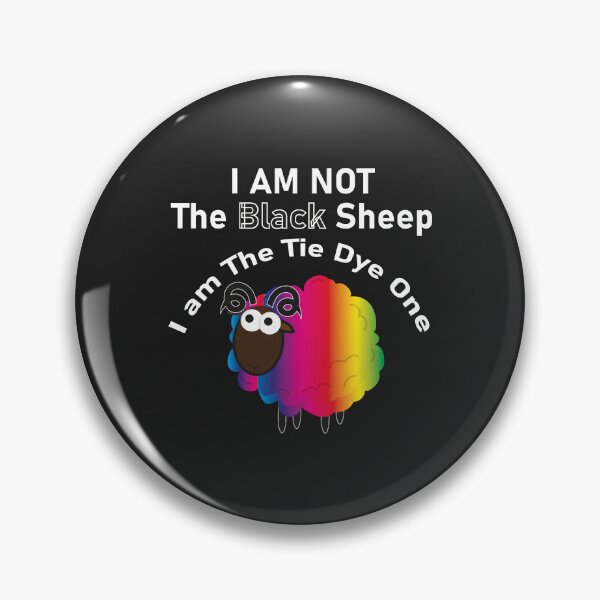 Item preview, Im Not The Black Sheep Im The Tie Dye One Classic designed and sold by Corelli87.
