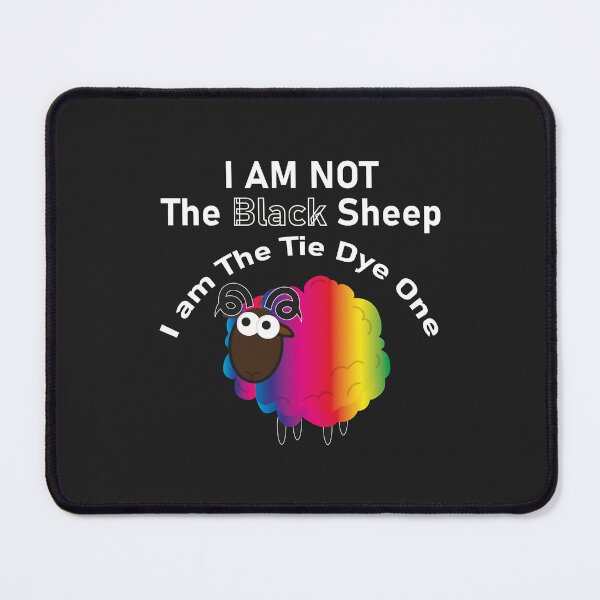 Item preview, Im Not The Black Sheep Im The Tie Dye One Classic designed and sold by Corelli87.