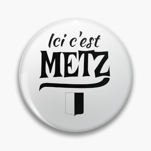 Item preview, Men's gift Messin Metz Lorrain birthday designed and sold by RomualdGR.